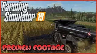 FS19 GAMEPLAY PREVIEW FOOTAGE | Farming Simulator 19