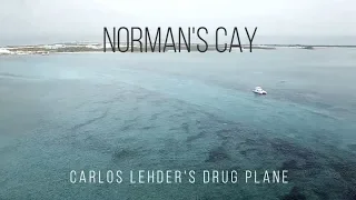 Norman's Cay Short Film and Carlos Lehder's Famous Drug Plane!