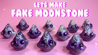 Making FAKE Moonstone