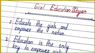 girl education slogan in english/balika shiksha par slogan/balika shiksha par nare