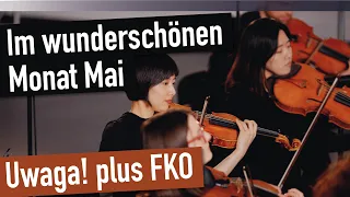 Schumann: Im wunderschönen Monat Mai - Uwaga! plus Folkwang Kammerorchester Essen