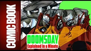 Doomsday (Explained in a Minute) | COMIC BOOK UNIVERSITY