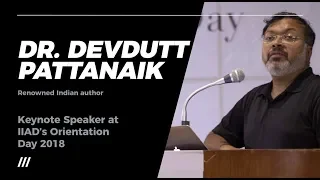 Dr. Devdutt Pattanaik at IIAD's Orientation Day 2018