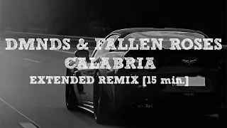 DMNDS & Fallen Roses - Calabria | Extended Version