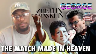 First Time Reaction | George Michael, Aretha Franklin - I Knew You Were Waiting For Me | Reaction