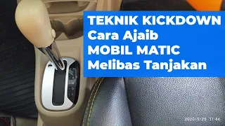 Cara Mobil Matic Kuat di Tanjakan - Teknik Kickdown