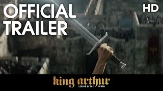 KING ARTHUR: LEGEND OF THE SWORD | Final Trailer | 2017 [HD]