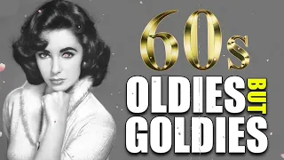 Best Oldies But Goodies 60s - Greatest Hits Songs 1960s - Legendary Hits Of All Time 1960s Music