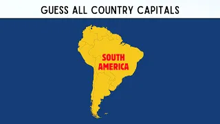 Guess ALL South American Country Capitals! 🌏