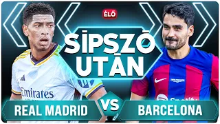 Real Madrid - Barcelona REAKCIÓ | Sípszó után | Unibet