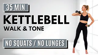 🔥35 Min WALK & TONE Kettlebell Workout🔥Burn Fat & Build Muscle🔥Full Body Compound Moves🔥