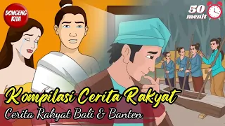 KOMPILASI CERITA RAKYAT DARI BALI DAN BANTEN ~ Cerita Rakyat | Dongeng Kita