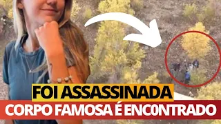 C0RP0 de famosa é ENC0NTRADO em matagal; principal suspeito é namorado, que está D3SAPARECIDO