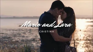 Lara & Mario || CRISTINA