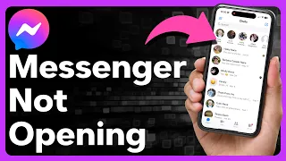 How To Fix Messenger Not Opening