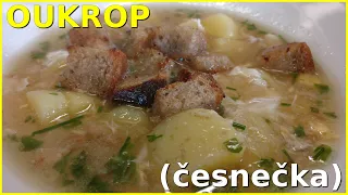Oukrop (Garlic soup )