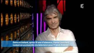 Daniel  GUICHARD " petit coucou dans l'univers de  Franck  DUBOSC- 22/09.2010