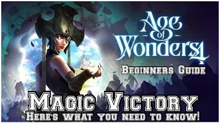 Age of Wonders 4 Magic Victory Guide (Beginner's Guide)