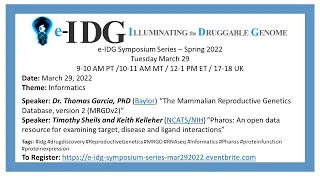 e-IDG Symposium: Informatics talks by Dr. Thomas Garcia and Timothy Sheils – March 29, 2022