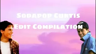Sodapop Curtis Edit Compilation