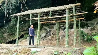 Single life, building a bamboo house part 1 | Cuong single life.