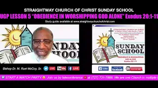 2022-Oct-02 STW New Haven Sunday School "Obedience In Worshipping God Alone" Exodus 20:1-11