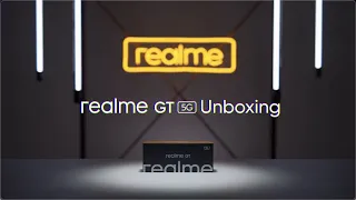 #realme GT 5G | Official Unboxing