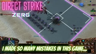 Starcraft 2 Direct Strike: I Made So Many Mistakes In This Game...