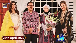 GMP | Shan-e-Suhoor - Bushra Ansari - 27th April 2022 - ARY Digital Show