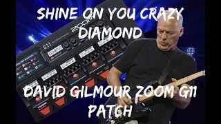 David Gilmour: Shine on You Crazy Diamond Zoom G11 Patch