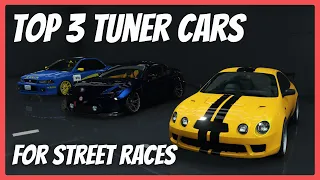 Top 3 Tuner Cars for Street Racing in GTA Online