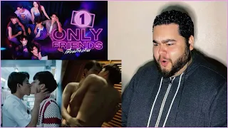 Only Friends เพื่อนต้องห้าม - EP.1 | REACTION