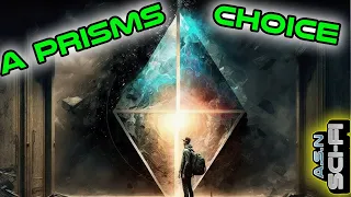 A Prism's Choice | Best of r/HFY | 2029 | Humans are Space Orcs | Deathworlders are OP