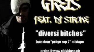 Greis - Diversi B******s