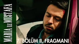 Maria ile Mustafa 7. Bölüm 2. Fragmanı