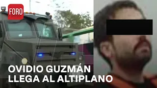 Ovidio Guzmán llega al Altiplano