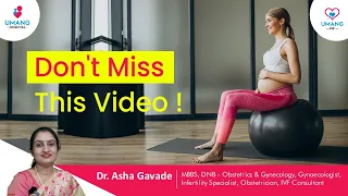 Don't Miss This Video ! #important |  Dr. Asha Gavade | Umang Hospital | Pune