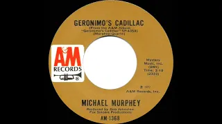 1972 HITS ARCHIVE: Geronimo’s Cadillac - Michael Murphey (mono 45 single version)