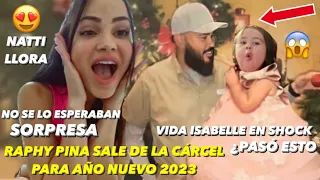 Raphy Pina Sale De La Cárcel Por Año Nuevo 2023 Sorpresa A La Hija De Natti Natasha Vida Pasó Esto😱