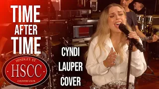 'Time After Time' (CYNDI LAUPER) Cover by The HSCC