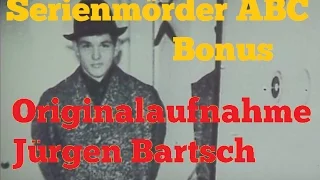 Interview - Jürgen Bartsch der Kindermörder |  Originalaufnahme | True Crime Serienmörder