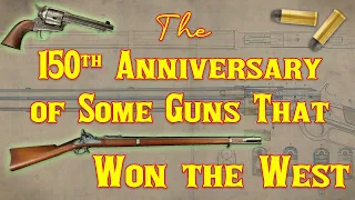 150 Anniversary of Guns That Won the West