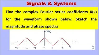 Find Complex Fourier series coefficient.