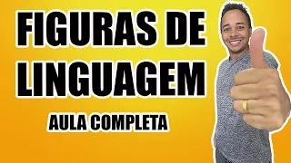 FIGURAS DE LINGUAGEM - AULA COMPLETA