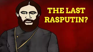 Are There Any Rasputins Left?