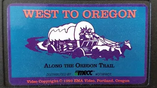 West To Oregon - Along The Oregon Trail - MECC Home Video