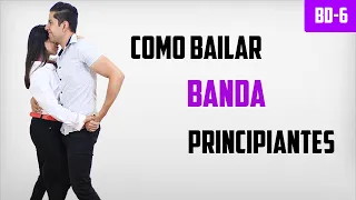 COMO BAILAR BANDA PARA PRINCIPIANTES