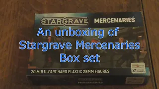 An Unboxing of Stargrave mercenary Box set