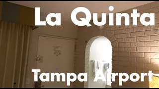 Hotel Review - An Old School La Quinta by the Tampa Airport