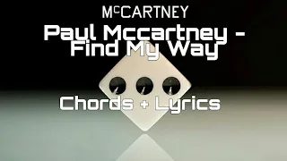 Find My Way - Paul Mccartney ( Chords + Lyrics )